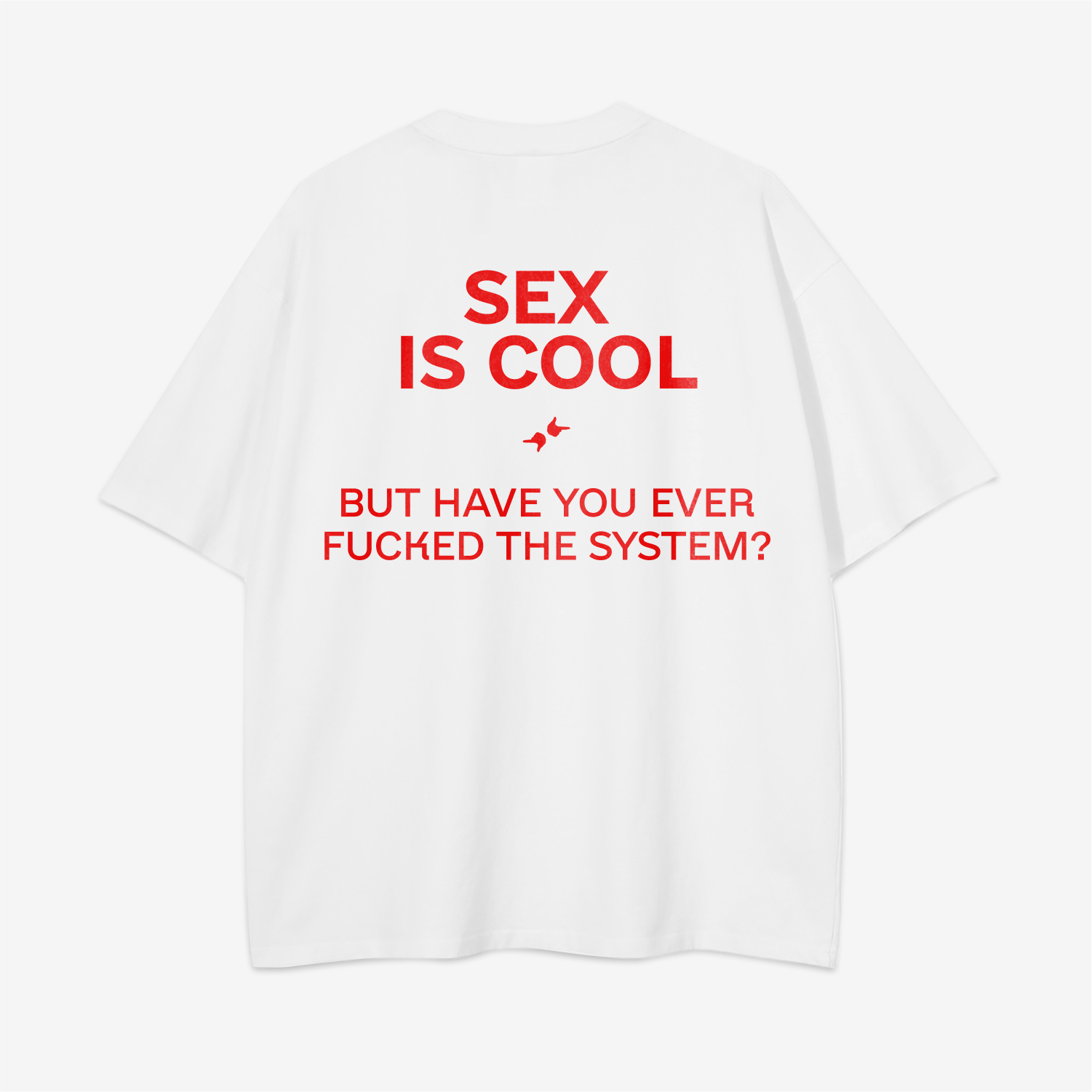 SEX IS COOL BUT... T-SHIRT MOQ1,Delivery days 5 – UNFRAMED™